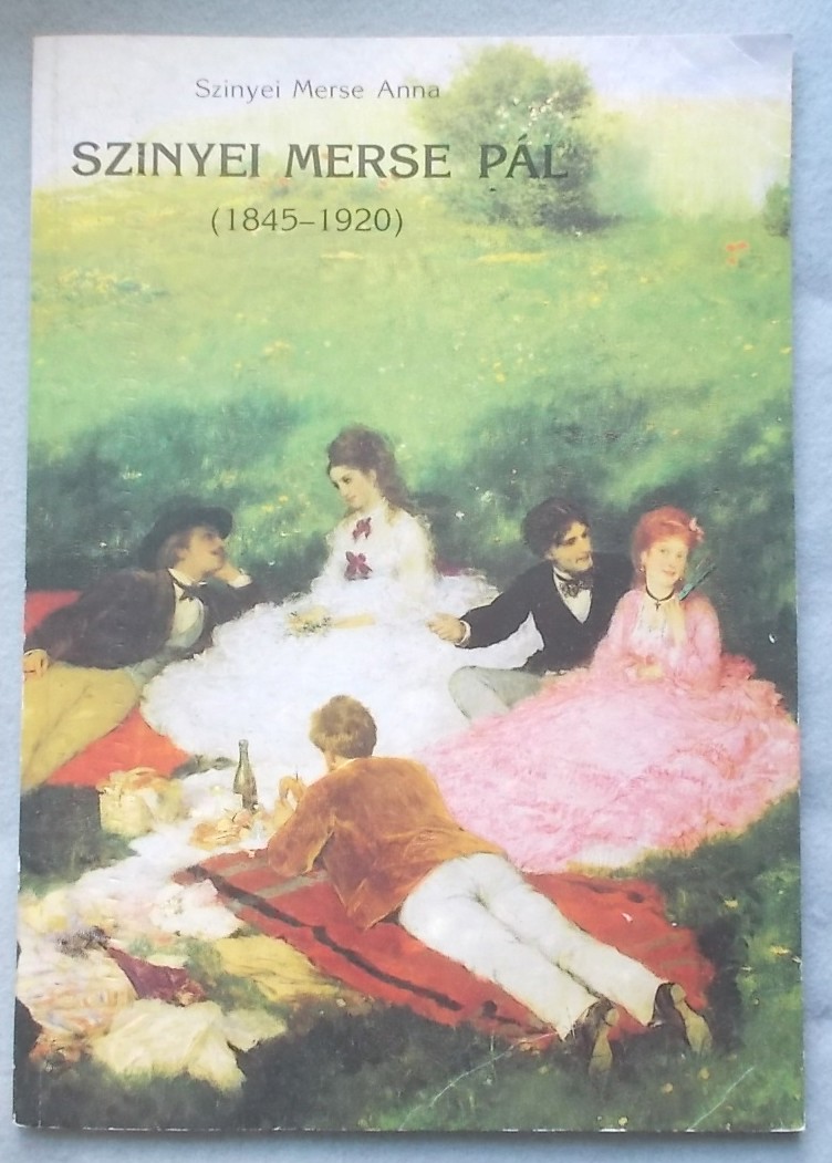 Szinyei Merse Pl. (1845-1920) with English Translation Und Mit Deutscher bersetzung.