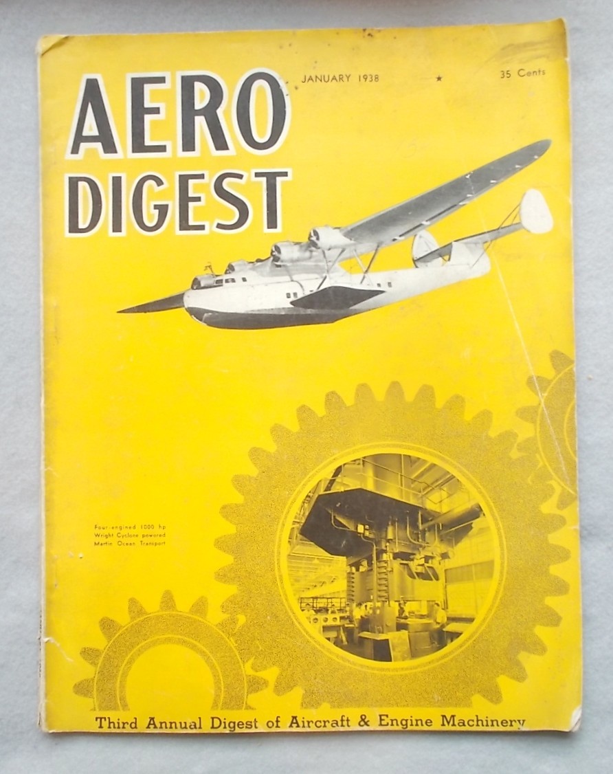 Image for Aero Digest: Third Annual Digest of Aircraft & Engine Machinery (January 1938) Aero Digest: Third Annual Digest of Aircraft & Engine Machinery (January 1938)