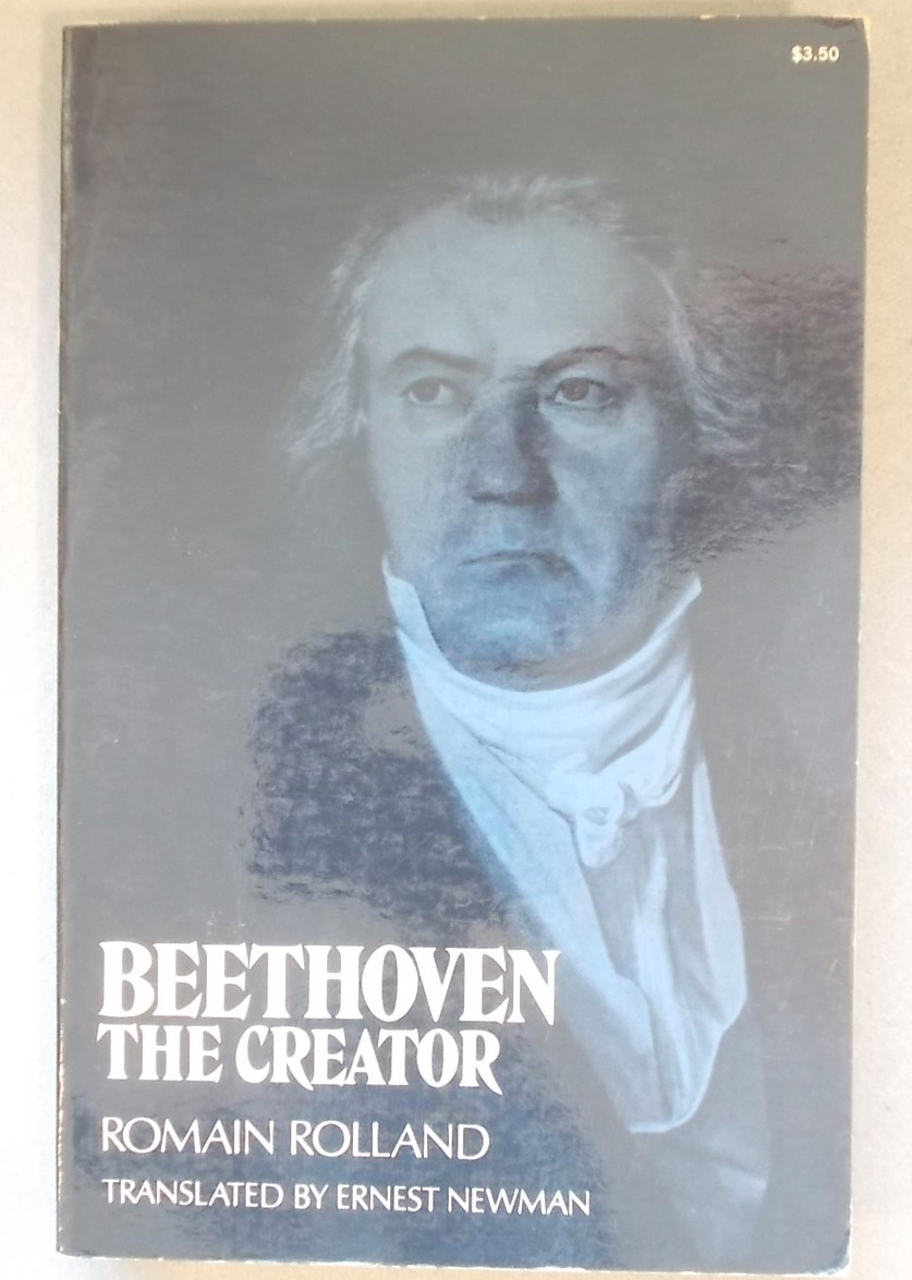 Image for Beethoven the Creator: the Great Creative Epochs: Vol. I from the Eroica to the Appassionata Beethoven the Creator: the Great Creative Epochs: Vol. I from the Eroica to the Appassionata