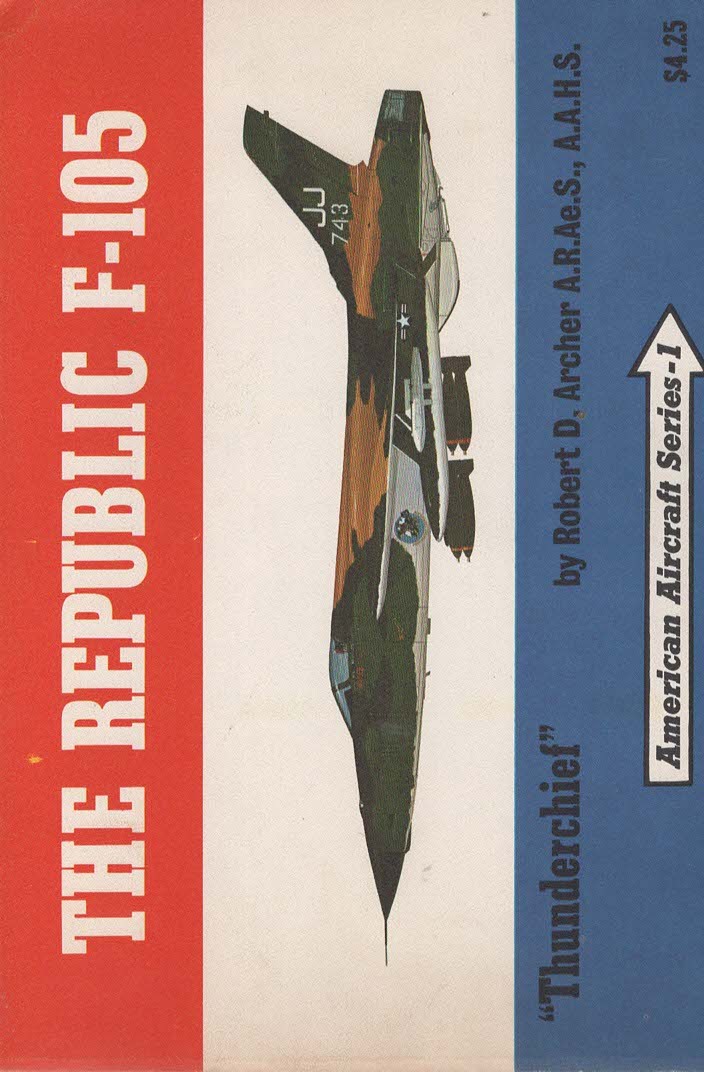 The Republic F-105 