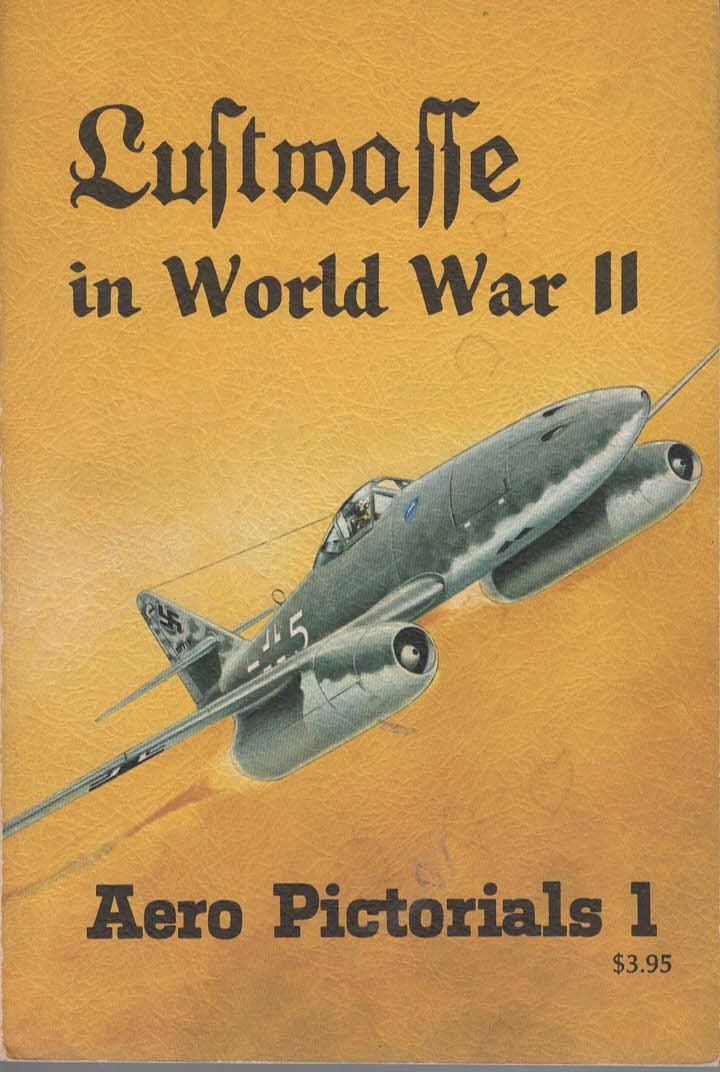 Image for Luftmaffe in World War II. Aero Pictorials 1 Luftmaffe in World War II. Aero Pictorials 1