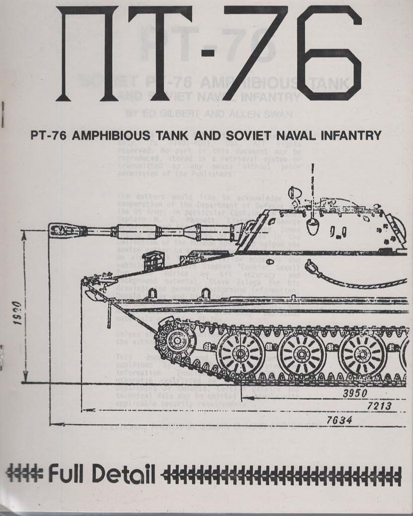 Gilbert, Ed & Allen Swan -  PT-76 Amphibious Tank and Soviet Naval Infantry.