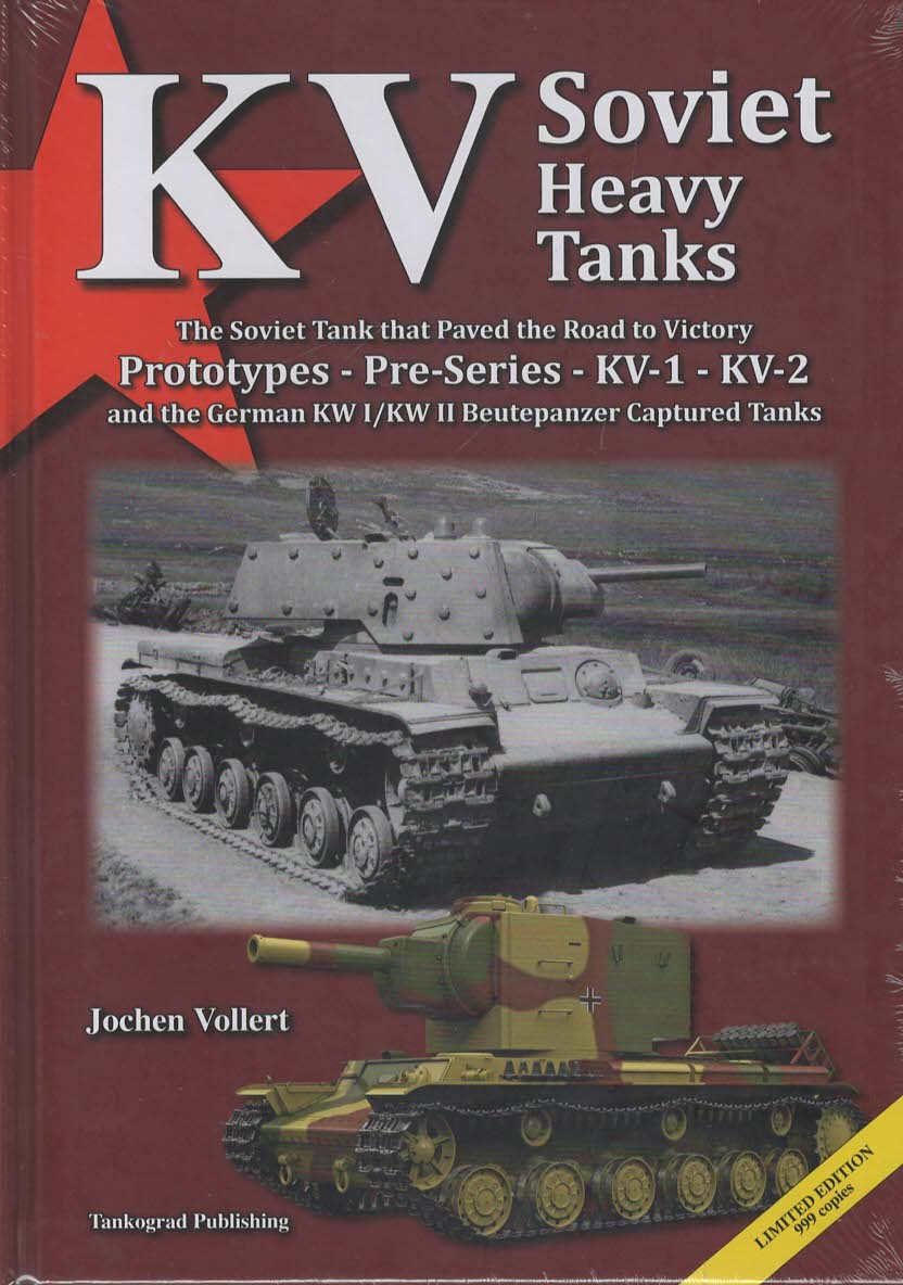 KV Soviet Heavy Tanks: The Soviet Tanks that Paved the Road to Victory ...