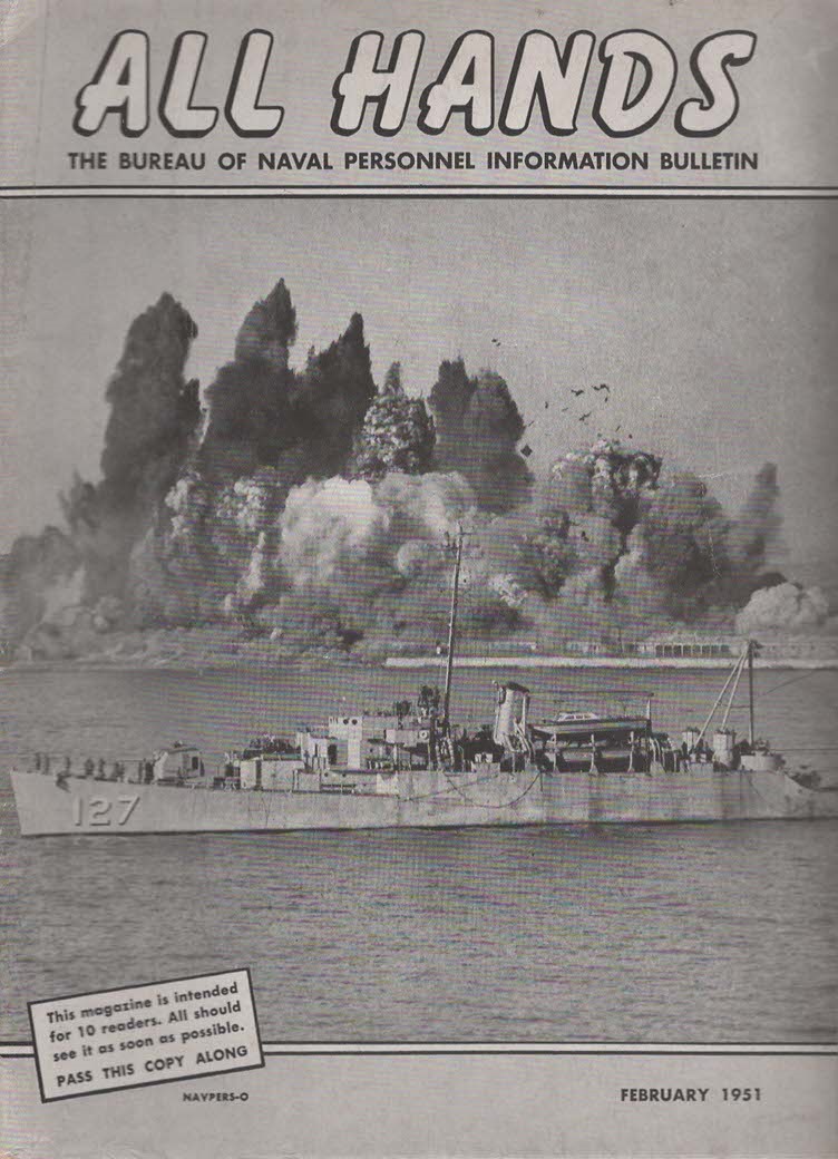 ALL HANDS The Bureau of Naval Personnel Information Bulletin Febuary 1951 No.408