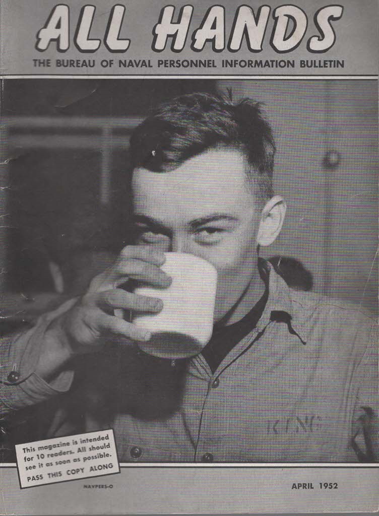 ALL HANDS The Bureau of Naval Personnel Information Bulletin April 1952 No.422