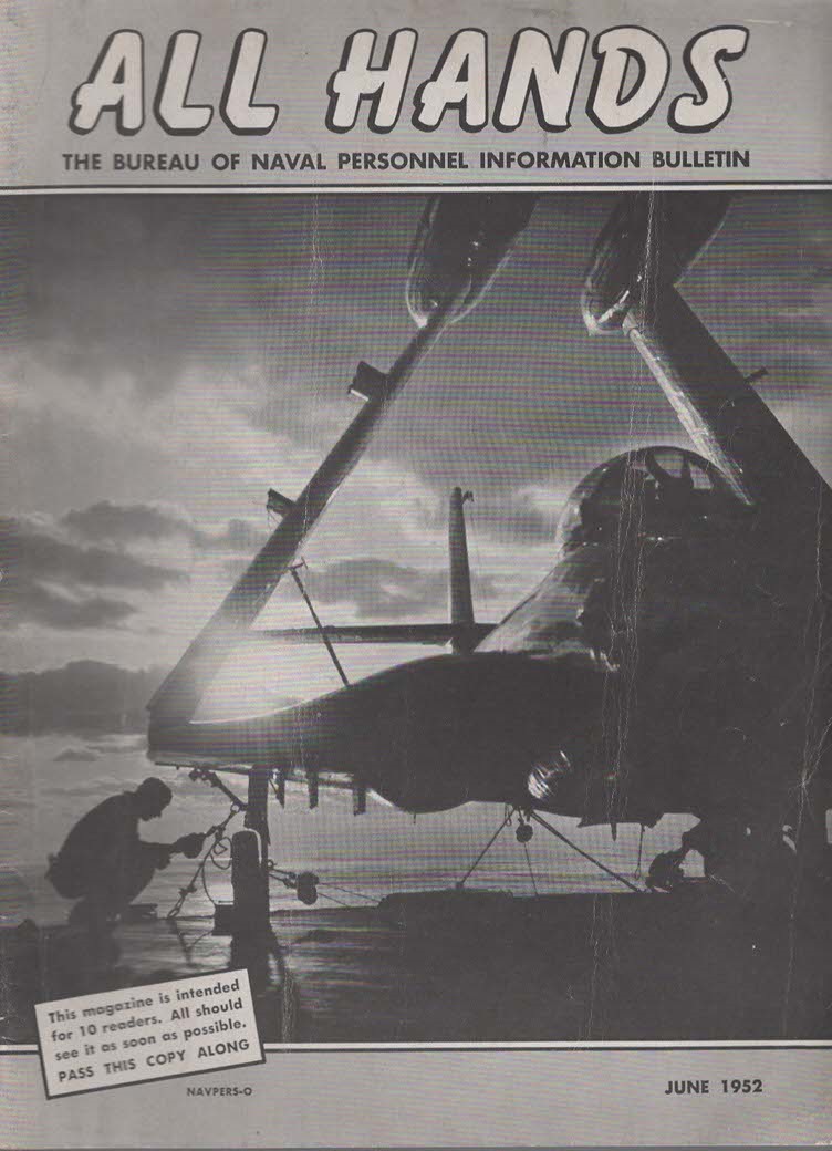 ALL HANDS The Bureau of Naval Personnel Information Bulletin June 1952 No.424