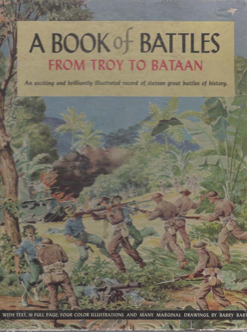 A Book of Battles: From Troy to Bataan