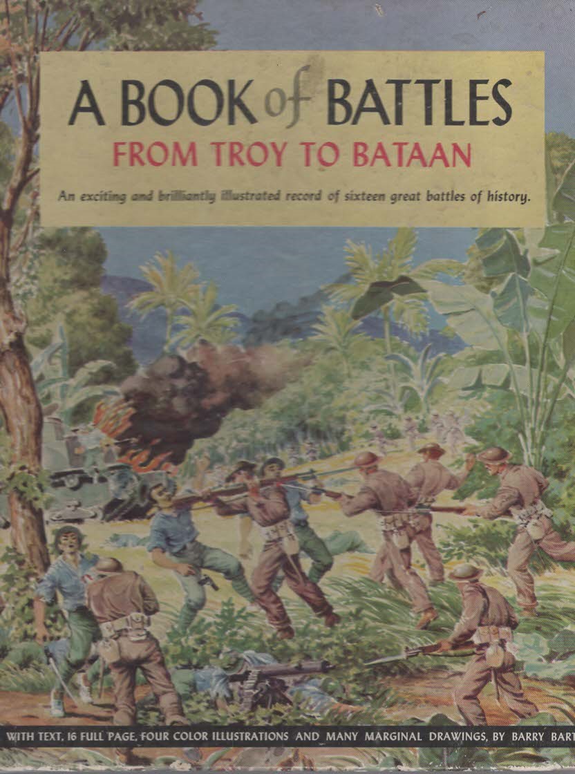 A Book of Battles: From Troy to Bataan