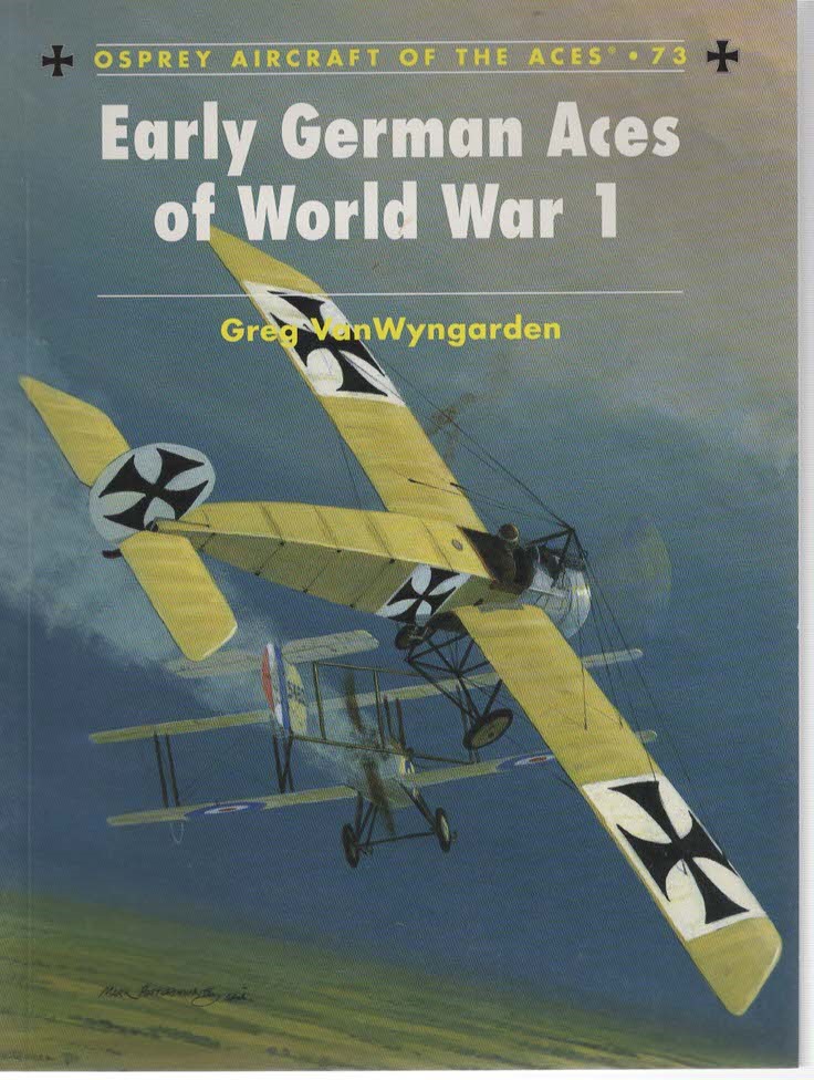 EARLY GERMAN ACES OF WORLD WAR I