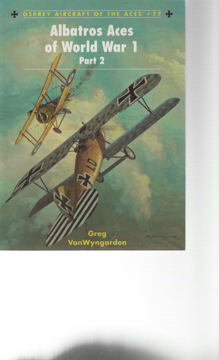 ALBATROS ACES OF WORLD WAR 1 PART 2