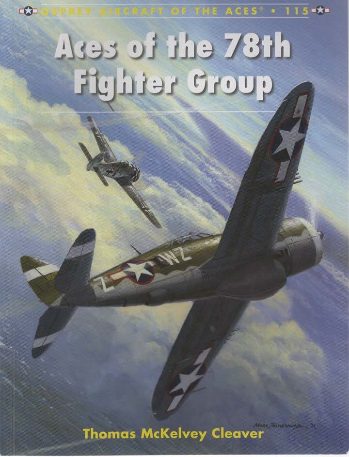 ACES OF THE 78TH FIGHTER GROUP