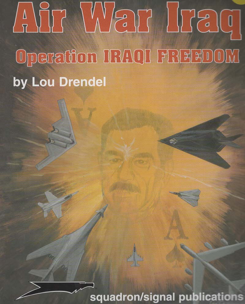 AIR WAR IRAQ Operation Iraqi Freedom - Specials Series