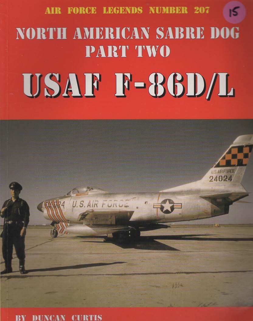 NORTH AMERICAN SABRE DOG USAF F-86D/L - PART 2