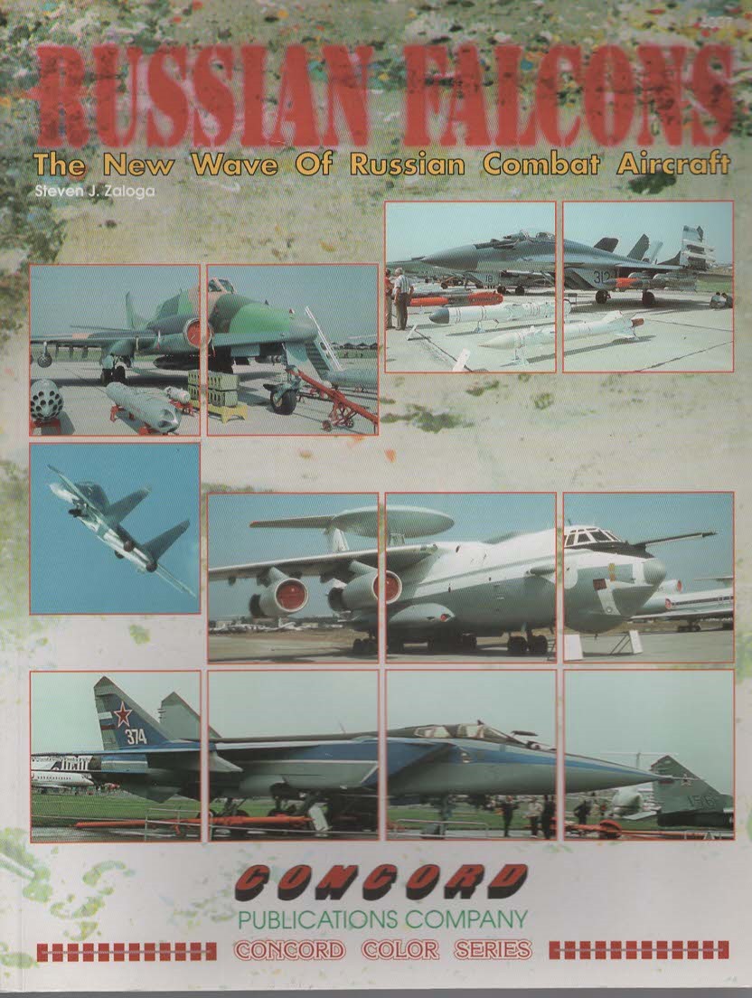 RUSSIAN FALCONS THE NEW WAVE OF RUSSIAN COMBAT AIRCRAFT