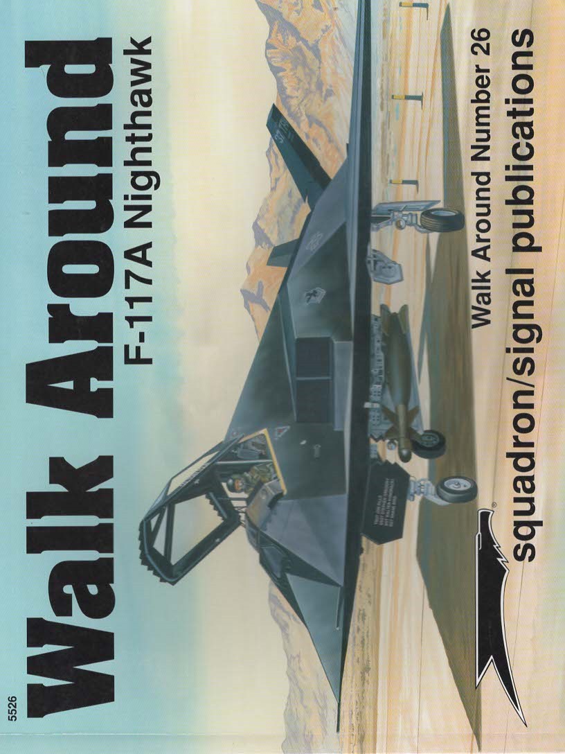 F-117A NIGHTHAWK - WALK AROUND NO. 26