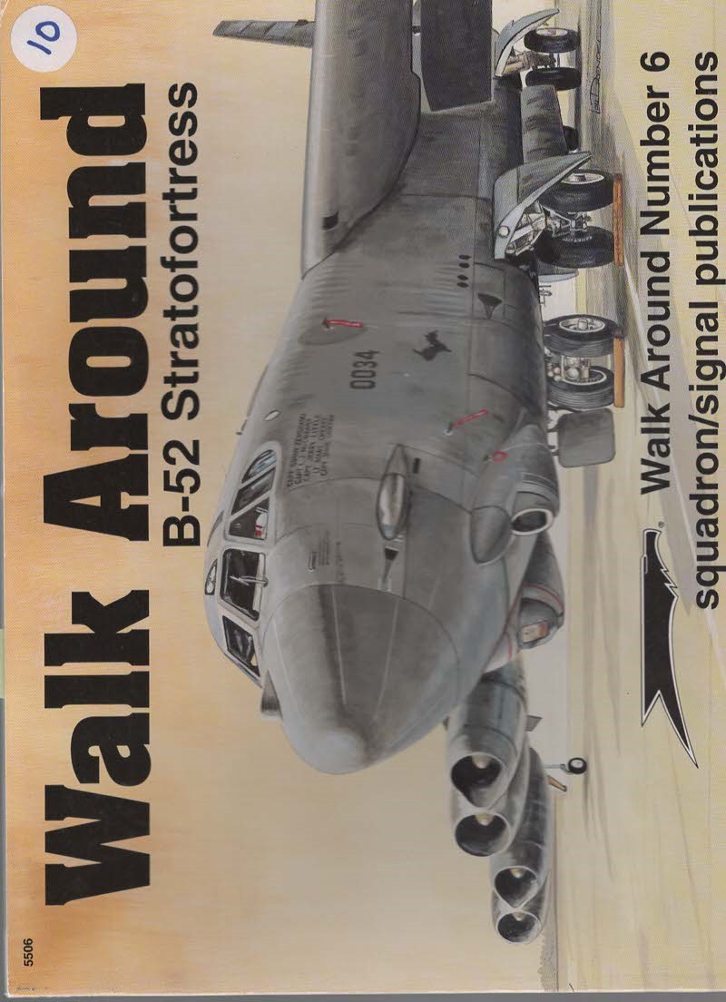 BOEING B-52 STRATOFORTRESS - WALK AROUND NO. 6