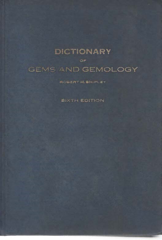 Dictionary of Gems and Gemology