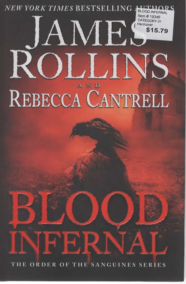 BLOOD INFERNAL The Order of the Sanguines Series