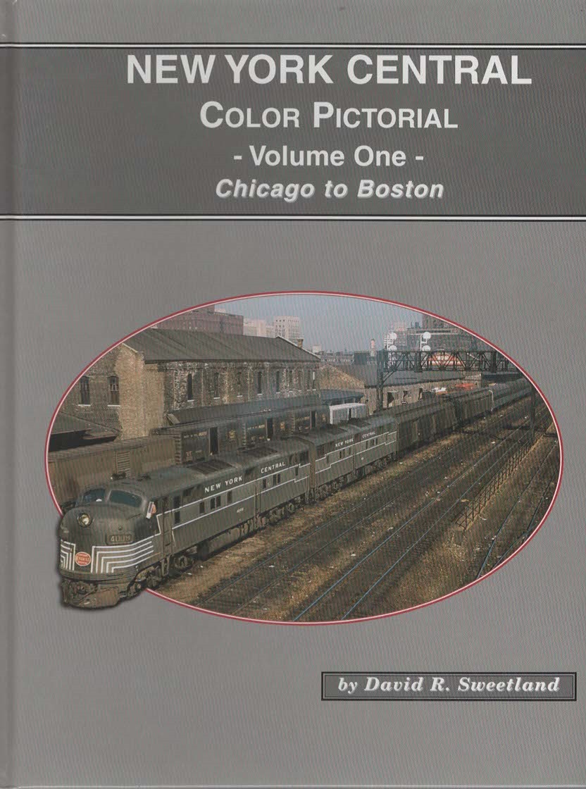NEW YORK CENTRAL COLOR PICTORIAL, VOL. 1 Chicago to Boston