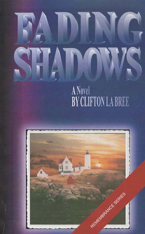 FADING SHADOWS
