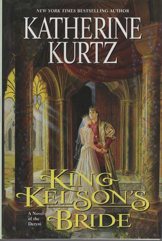 KING KELSON'S BRIDE A Novel of the Deryni