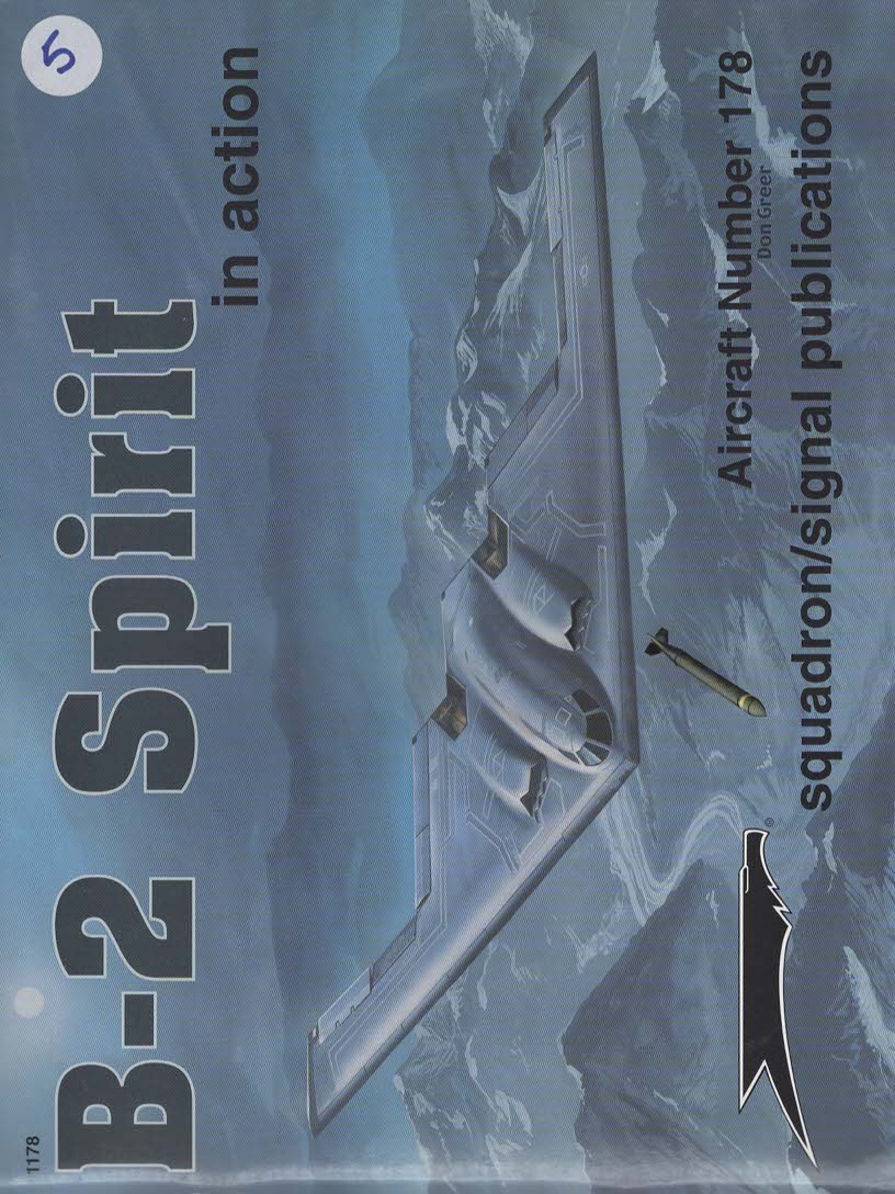 B-2 SPIRIT IN ACTION - AIRCRAFT NO. 178