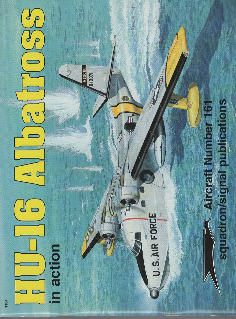 HU-16 ALBATROSS IN ACTION - AIRCRAFT NO. 161
