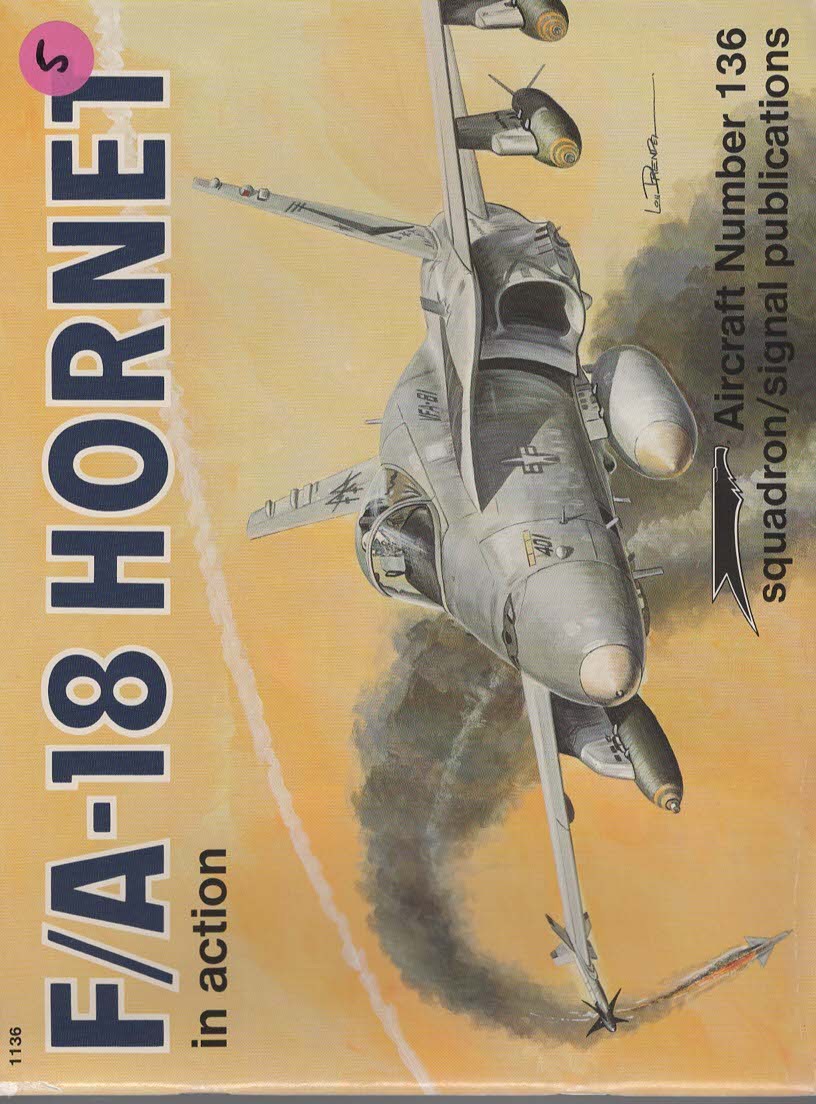 F/A-18 HORNET IN ACTION - AIRCRAFT NO. 136