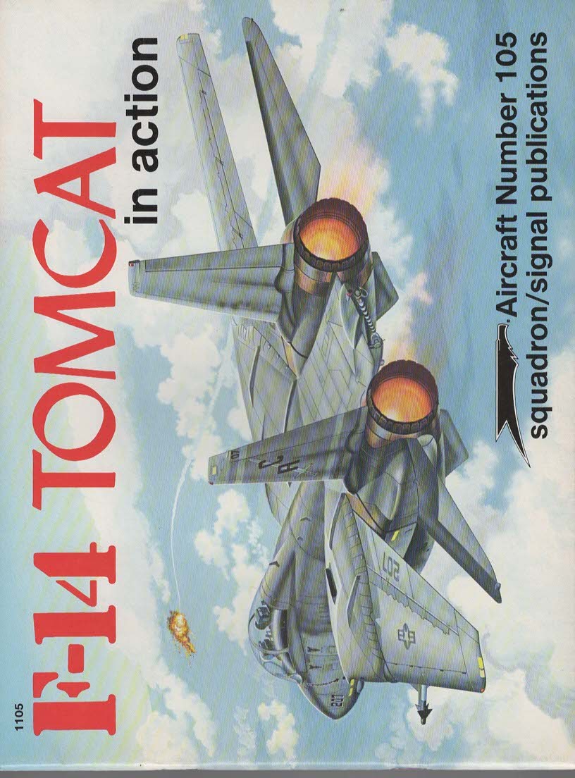 F-14 TOMCAT IN ACTION - AIRCRAFT NO. 105