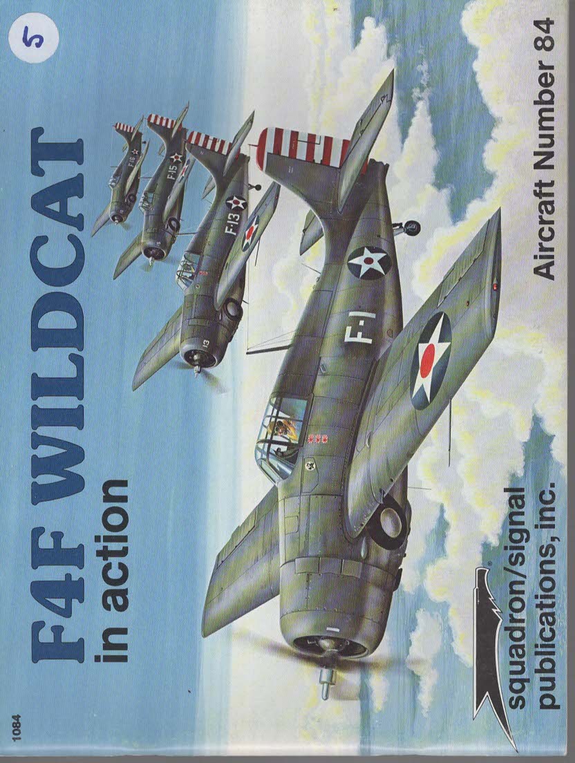 F4F WILDCAT IN ACTION - AIRCRAFT NO. 84
