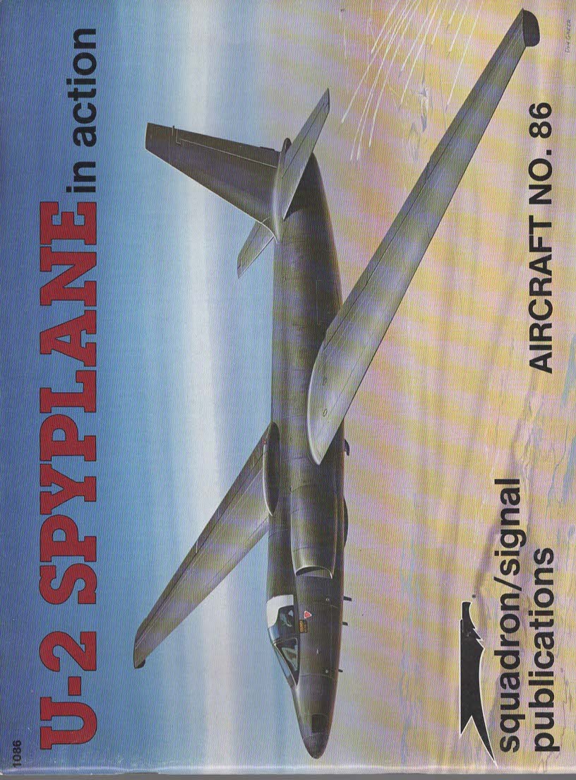 U-2 SPYPLANE IN ACTION - AIRCRAFT NO. 86