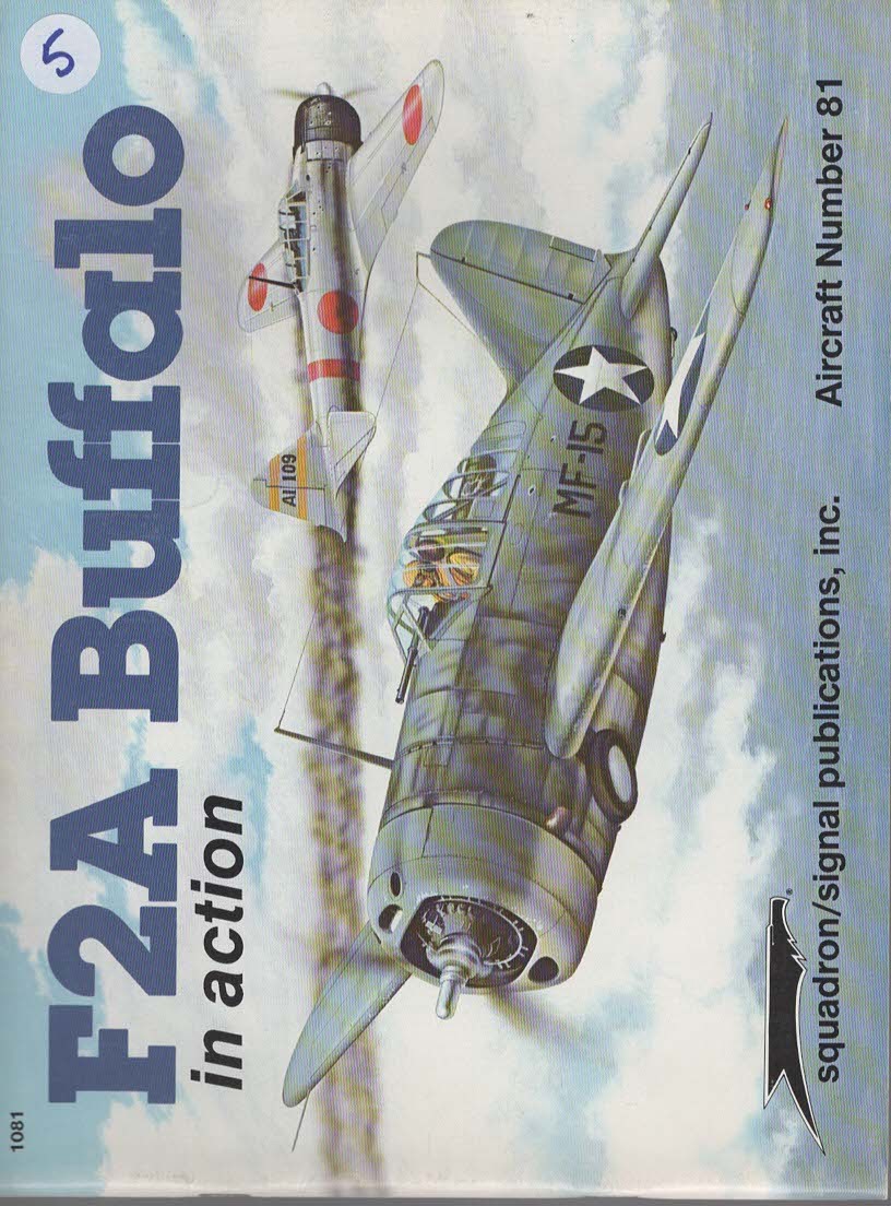 F2A BUFFALO IN ACTION - AIRCRAFT NO. 81