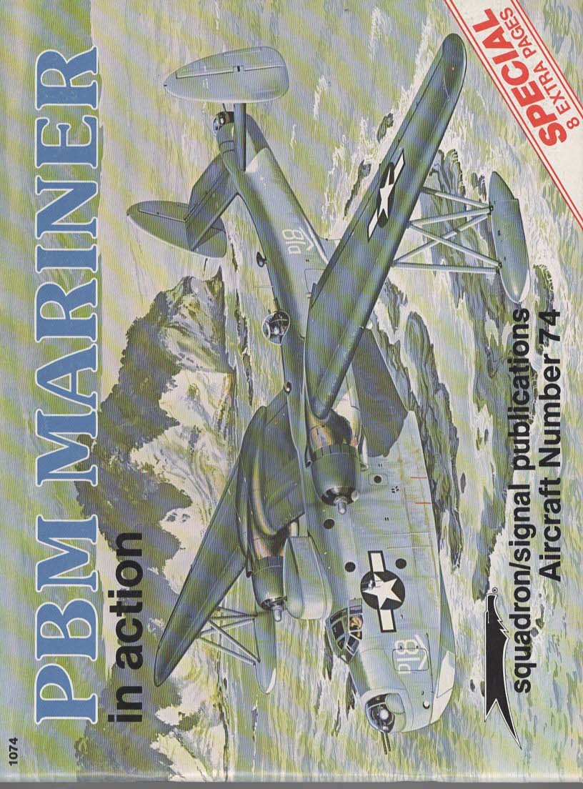 PBM MARINER IN ACTION - AIRCRAFT NO. 74