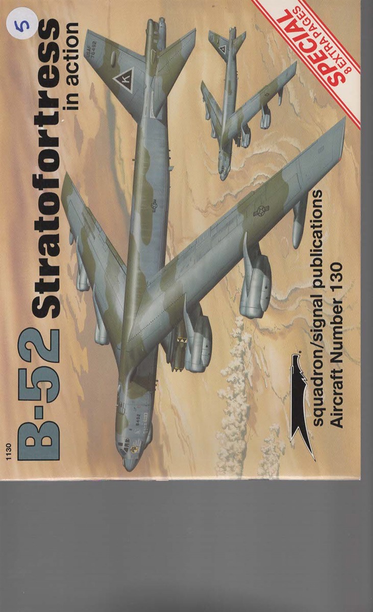 B-52 STRATOFORTRESS IN ACTION - AIRCRAFT NO. 130