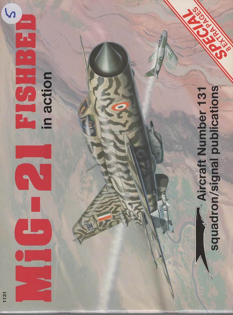 MIG-21 FISHBED IN ACTION - AIRCRAFT NO. 131