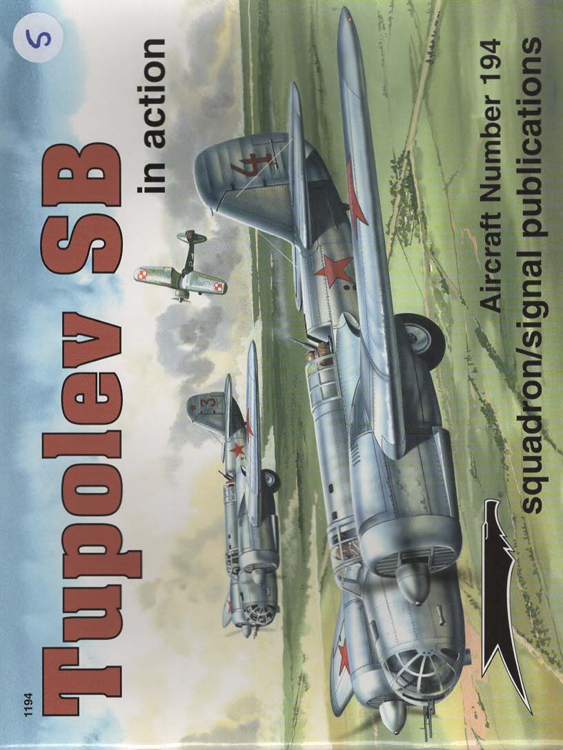 TUPOLEV SB IN ACTION - AIRCRAFT NO. 194