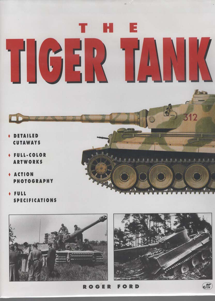 THE TIGER TANK