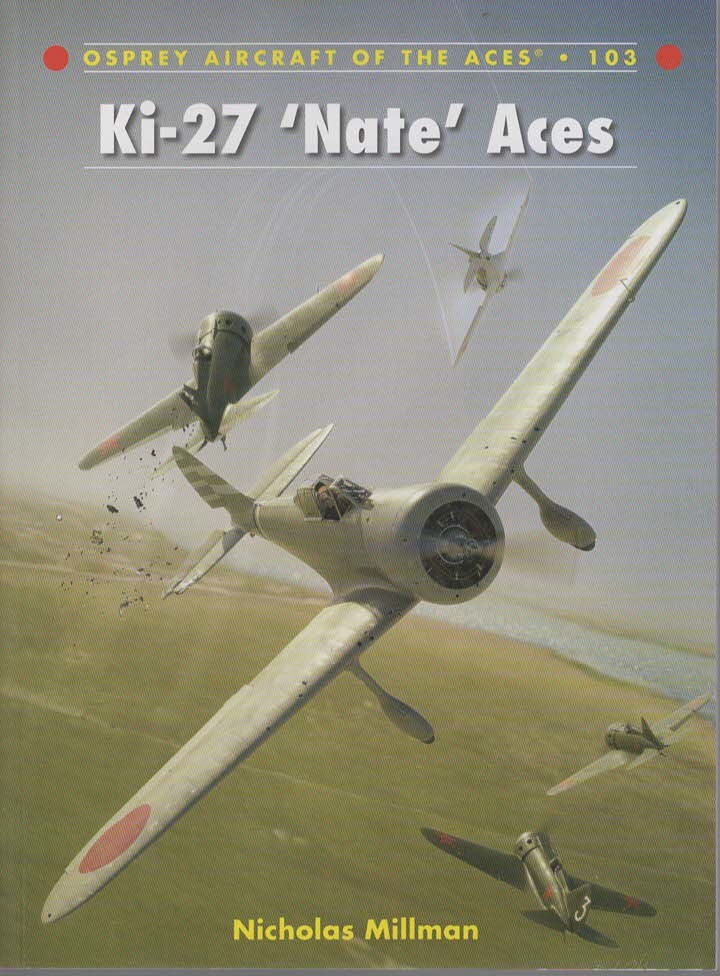 Ki-27 'Nate' Aces (Osprey Aircraft of the Aces #103)