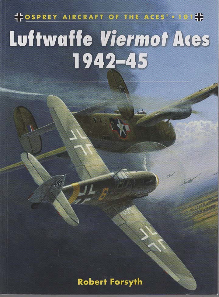 LUFTWAFFE VIERMOT ACES 194245 Aircraft Of The Aces, 101