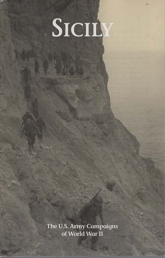 Sicily: The U.S. Army Campaigns of World War II