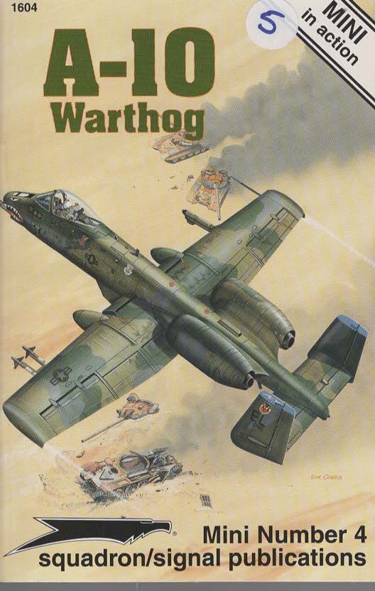 A-10 WARTHOG - MINI IN ACTION NO. 4