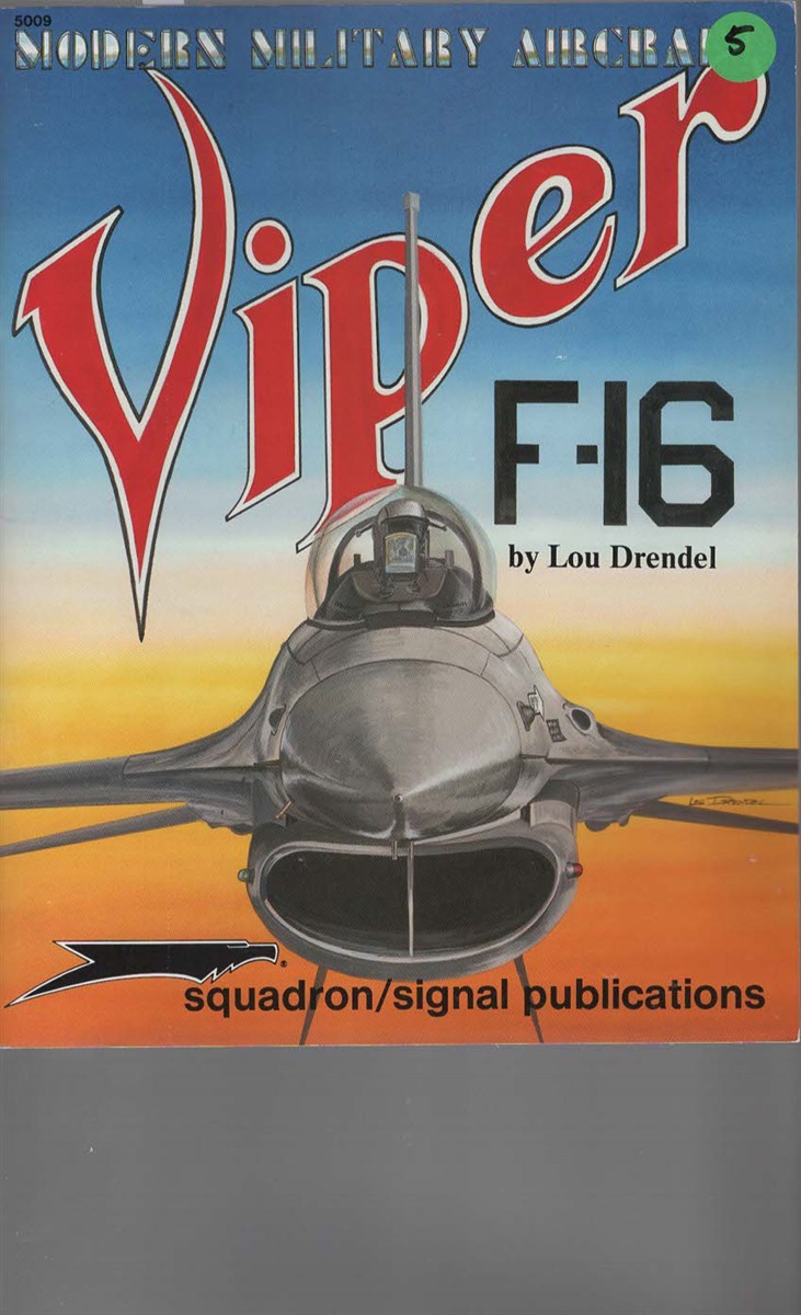 VIPER F-16 - MODERN MILITARY AIRCRAFT SERIES #5009