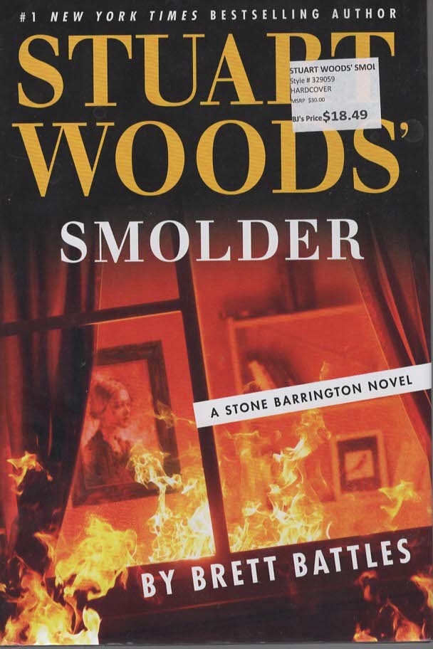 STUART WOODS' SMOLDER A Stone Barrington Novel