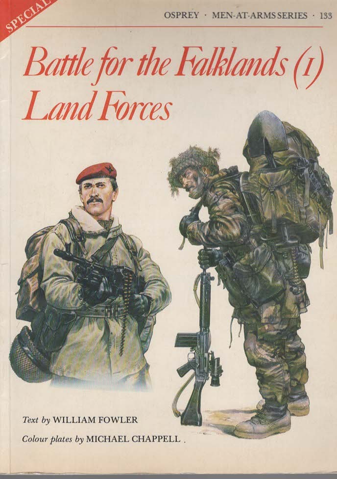 BATTLE FOR THE FALKLANDS Land Forces (Men-At-Arms Series, 133) (Men-At-Arms, 133)