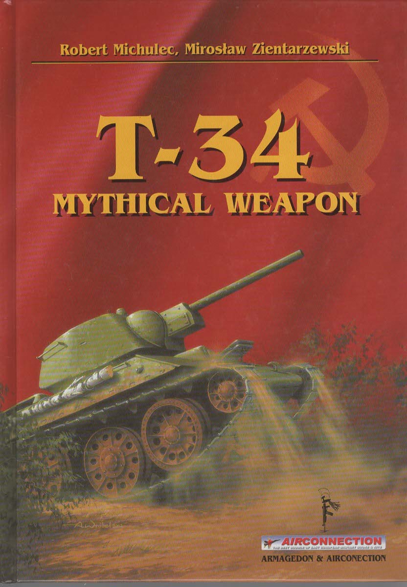 T-34 MYTHICAL WEAPON