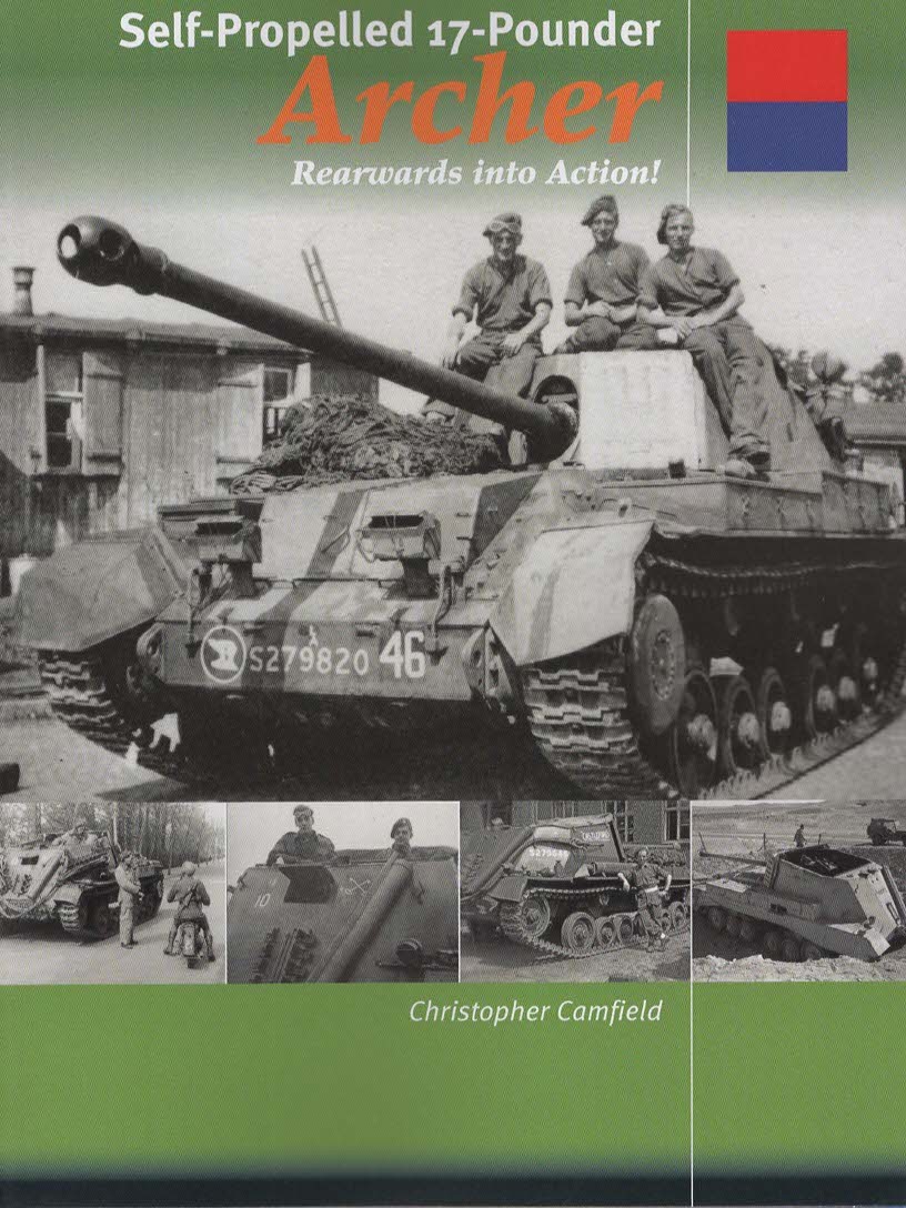 Self-Propelled 17-Pounder Archer. Rearwards into Action!