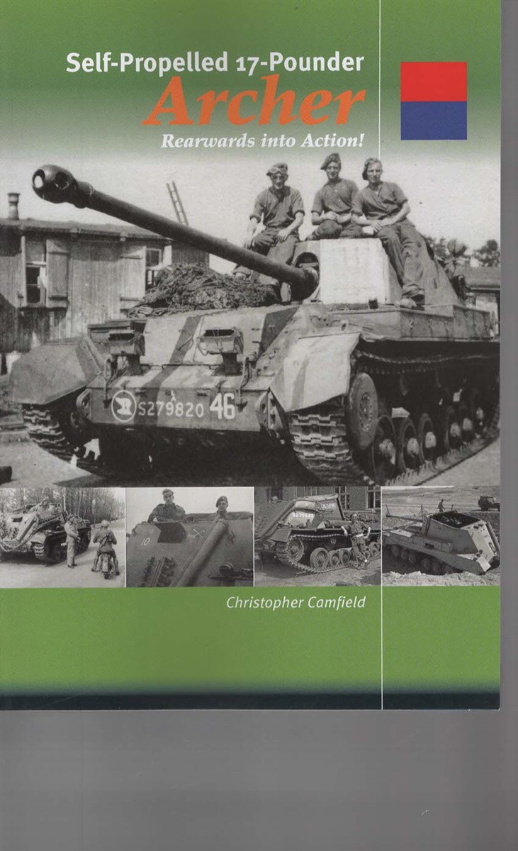 Self-Propelled 17-Pounder Archer. Rearwards into Action!