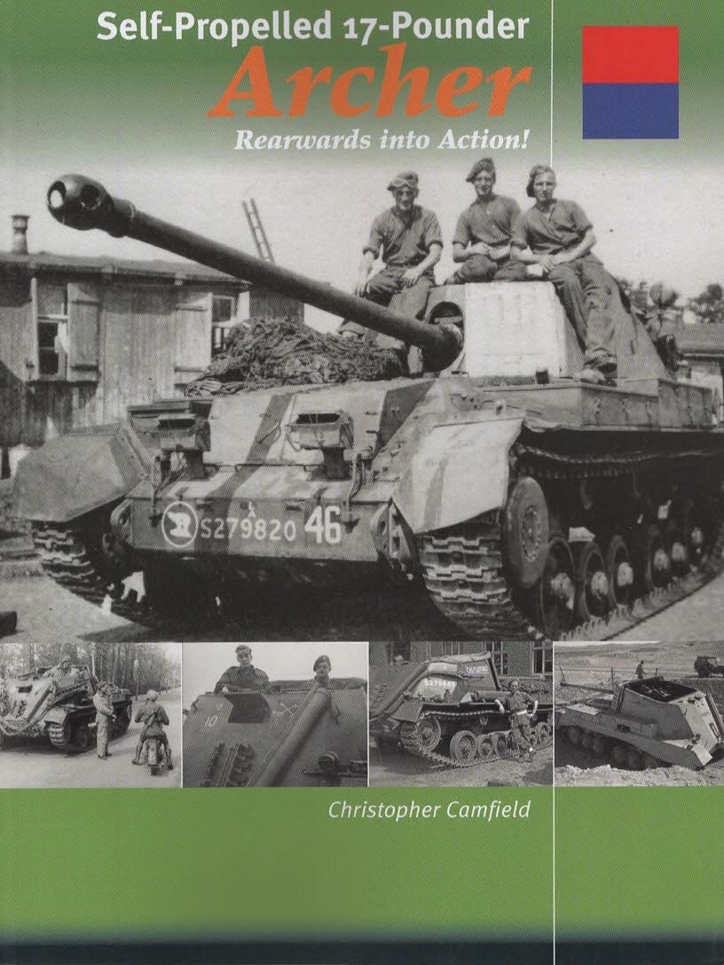 Self-Propelled 17-Pounder Archer. Rearwards into Action!