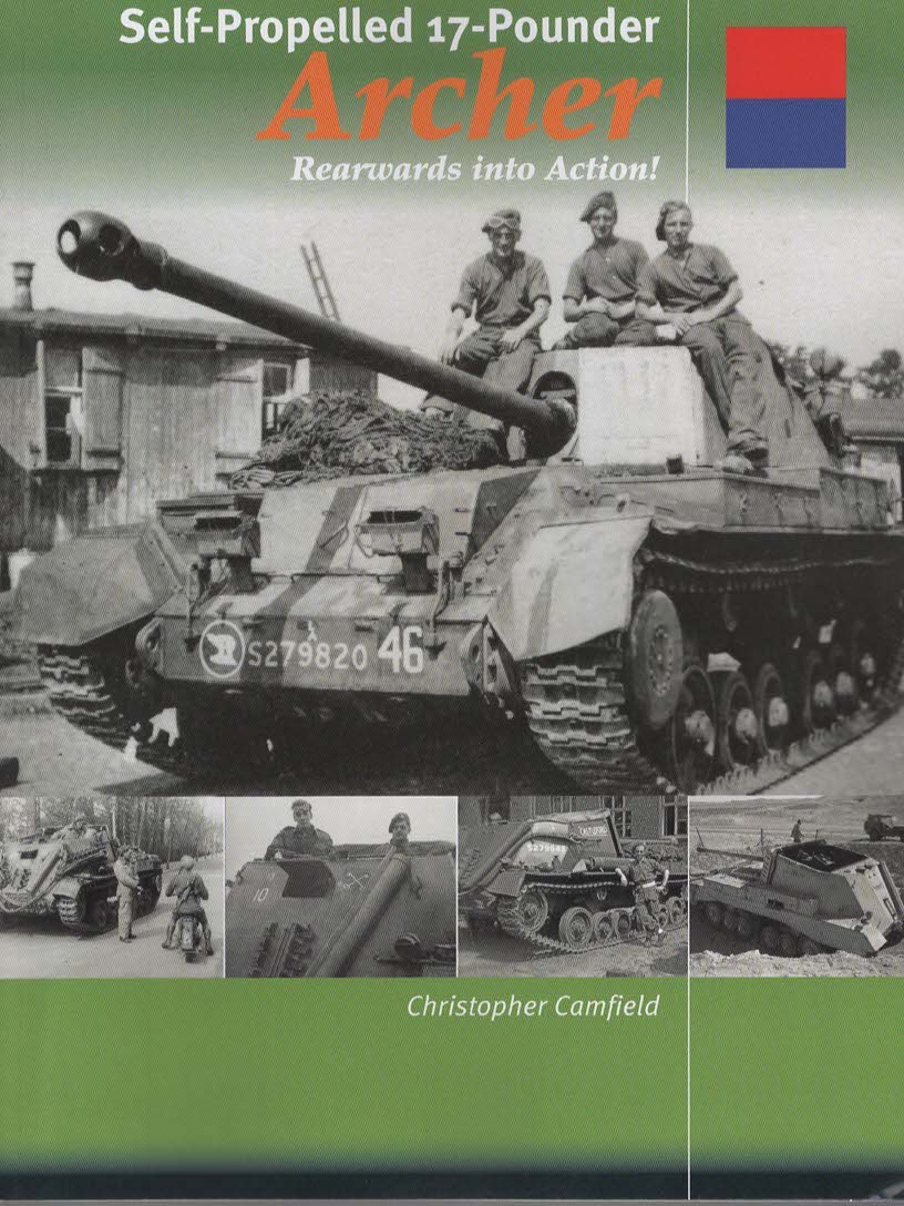 Self-Propelled 17-Pounder Archer. Rearwards into Action!