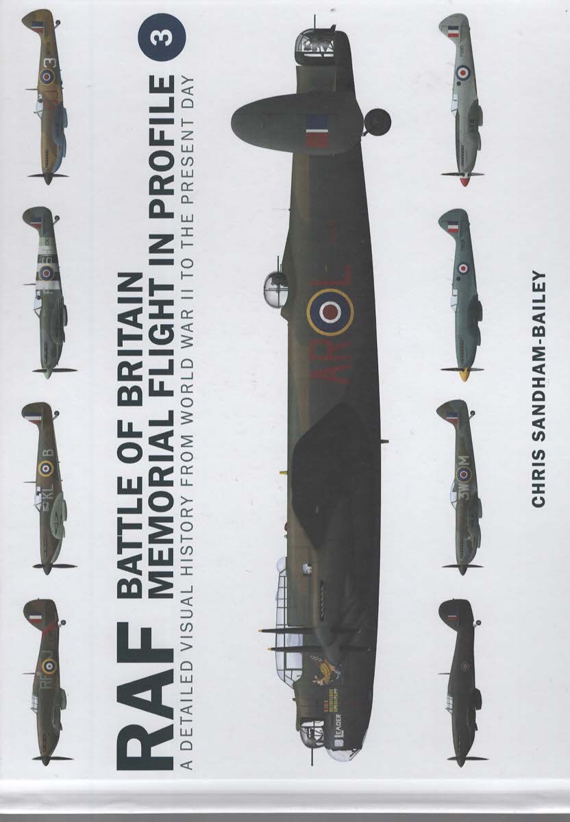 BATTLE OF BRITAIN MEMORIAL FLIGHT IN PROFILE Aircraft in Profile